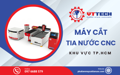 Khám phá máy cắt tia nước CNC và địa chỉ cung cấp uy tín TP.HCM